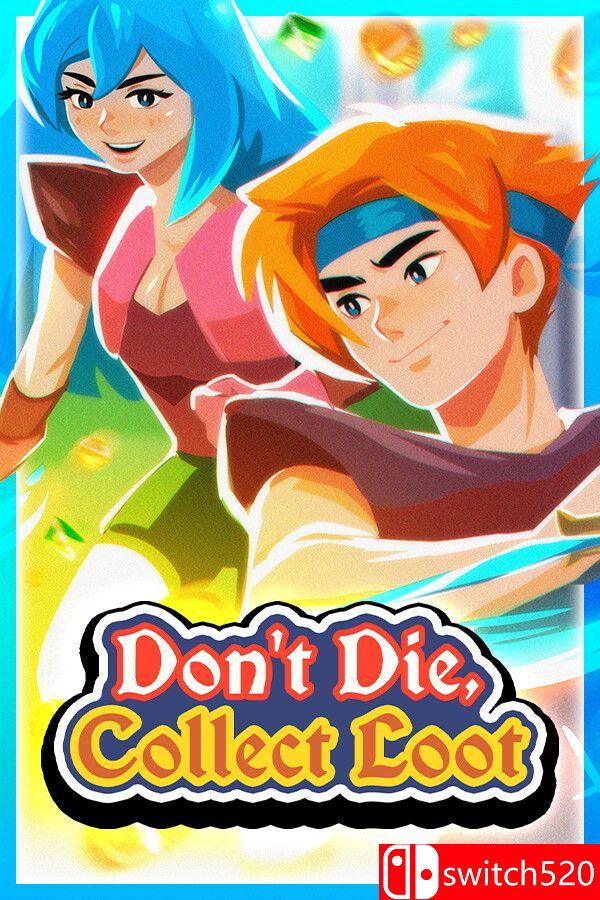 《不死，收集战利品（Don’t Die, Collect Loot）》Build 20167008 [英文]